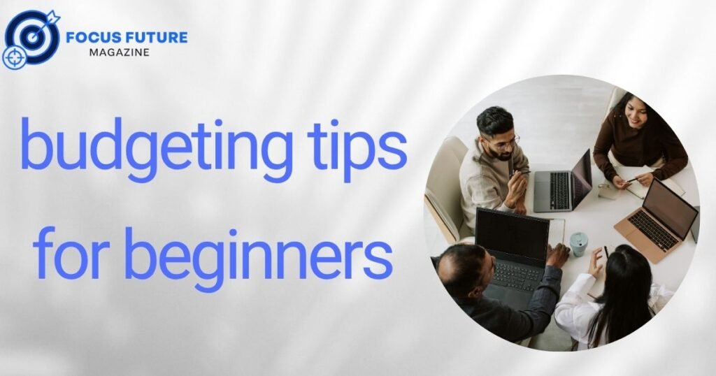 budgeting tips for beginners