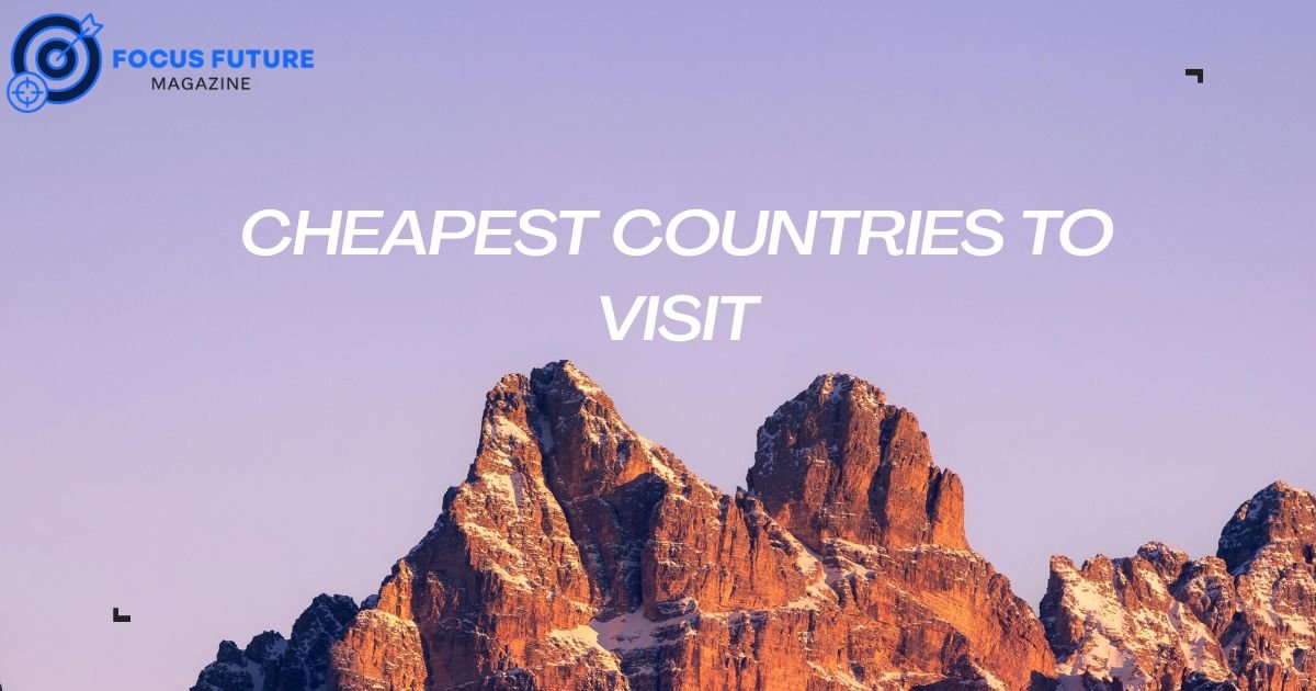 cheapest countries to visit