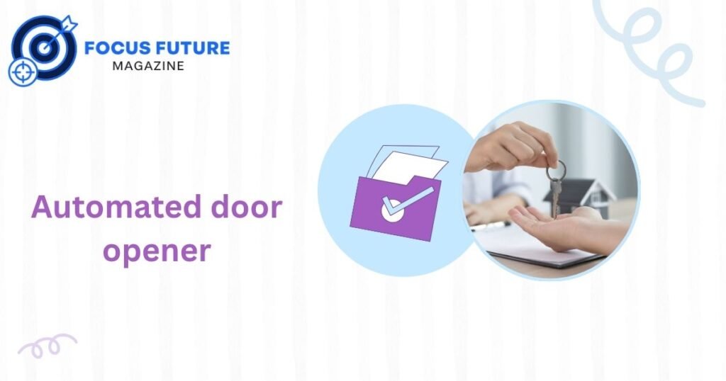 automated door opener