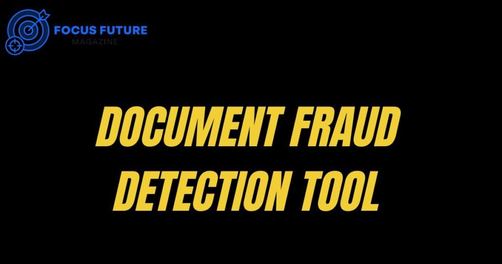 document fraud detection tool