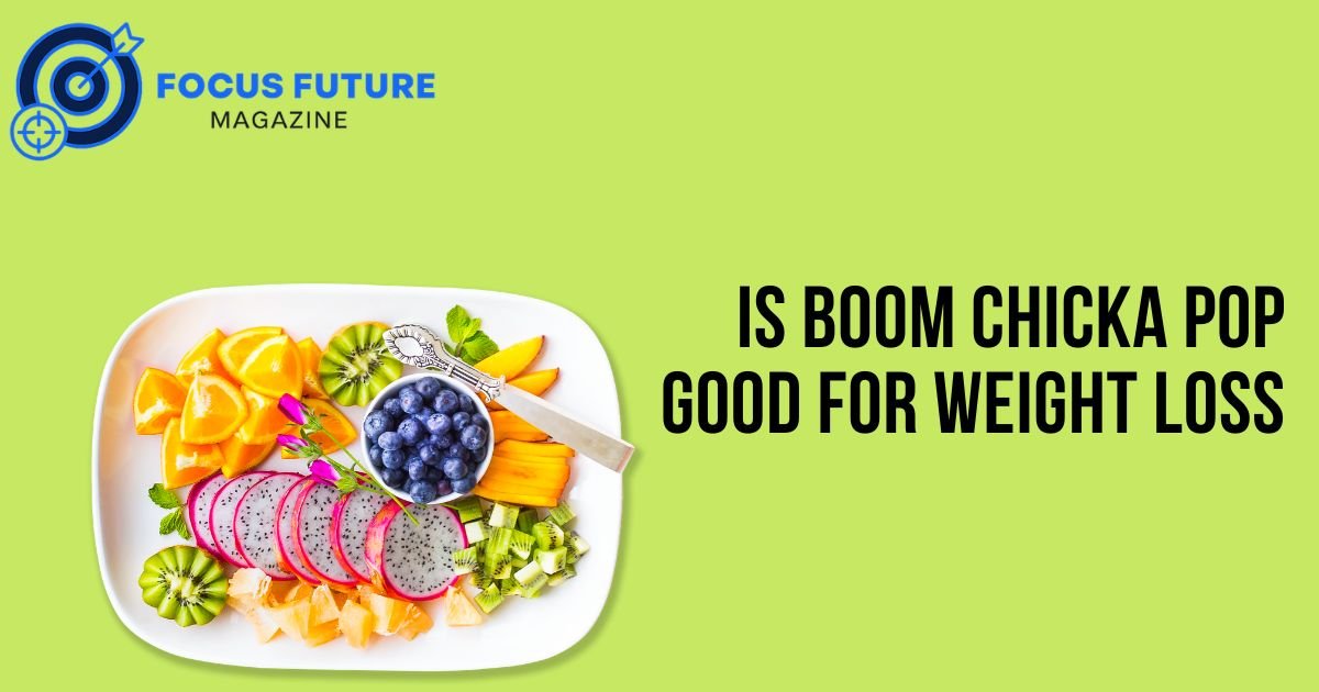Is Boom Chicka Pop Good for Weight Loss