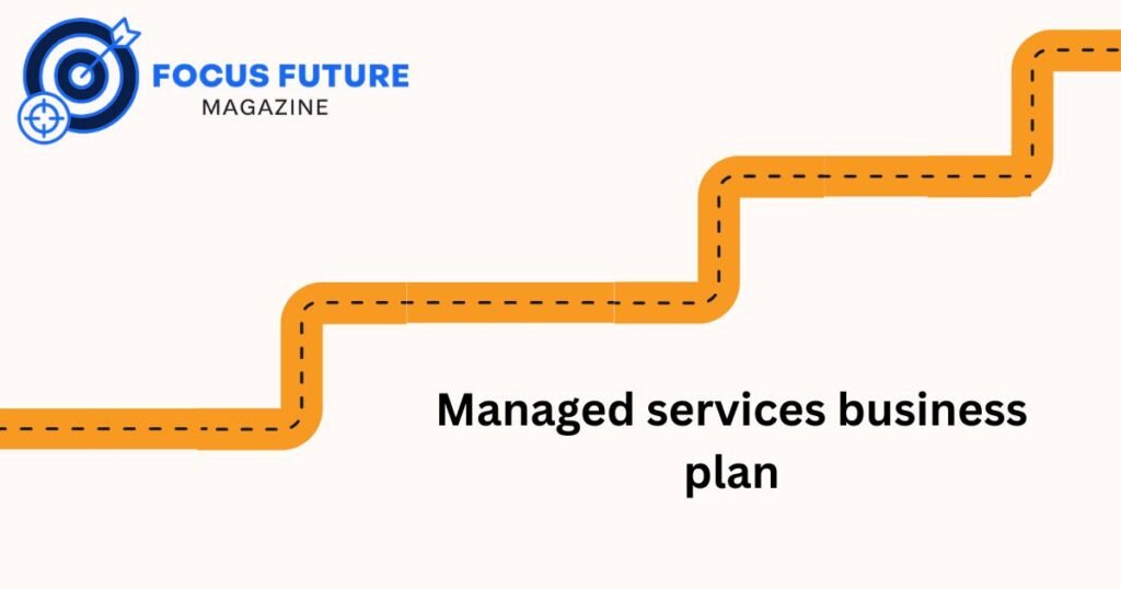 managed services business plan