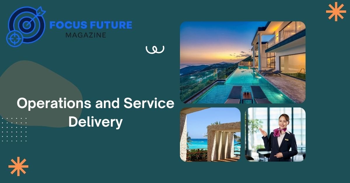 Operations and Service Delivery
