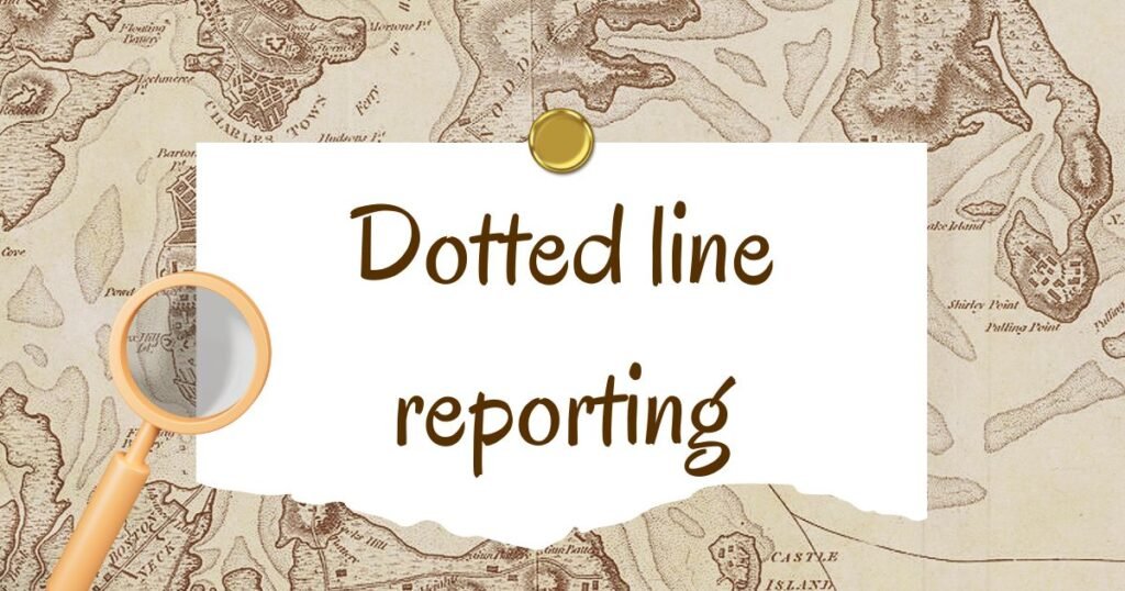dotted line reporting
