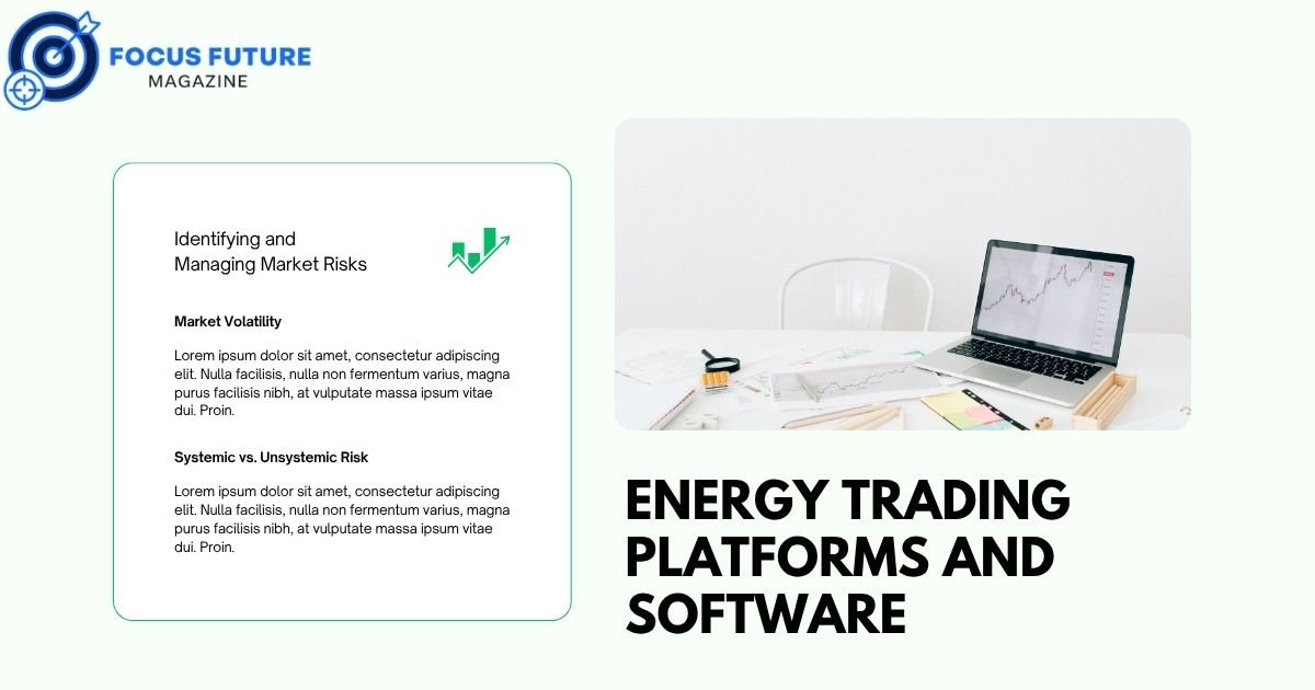 Energy Trading Platforms and Software 