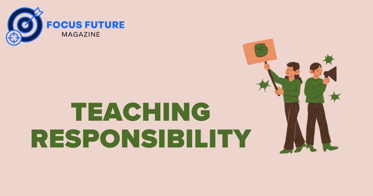 Teaching Responsibility