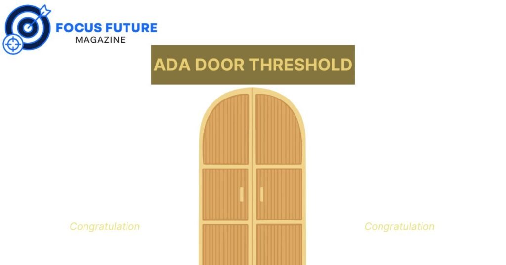 ada door threshold