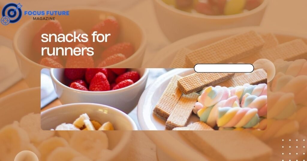 snacks for runners