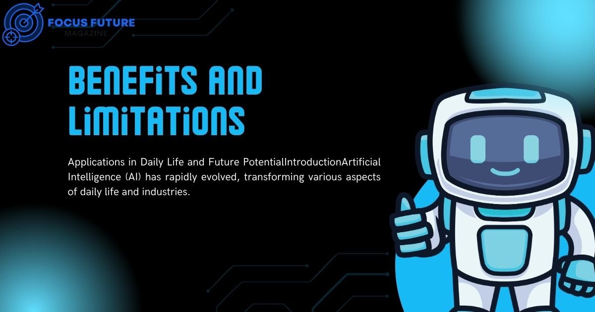 Benefits and Limitations

