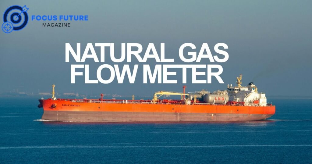 natural gas flow meter