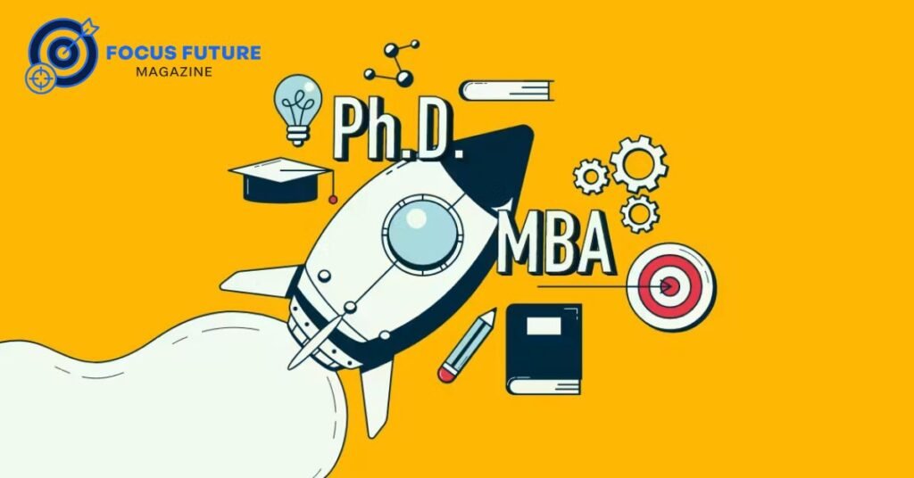 How Long Is an MBA Easiest PhD to Get After an MBA, Explained