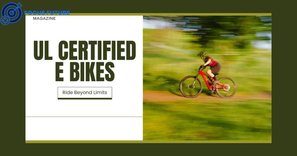 ul certified e bikes