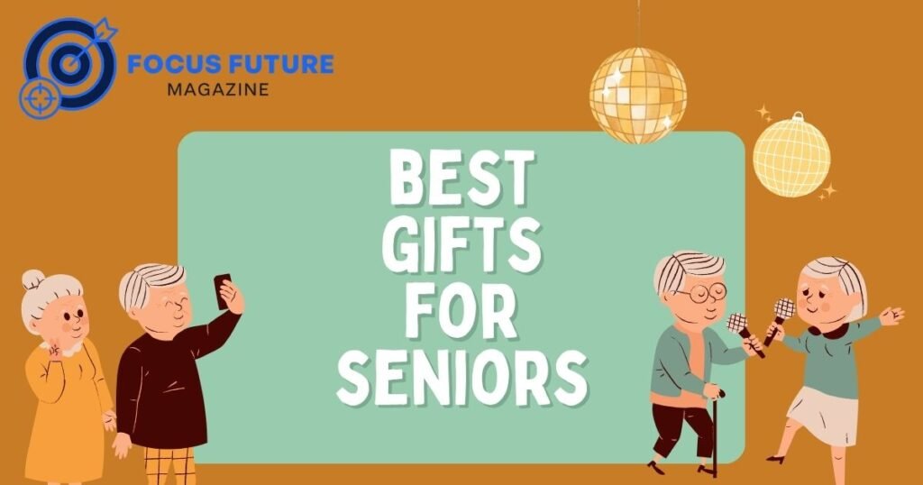best gifts for seniors
