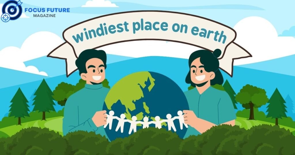 windiest place on earth