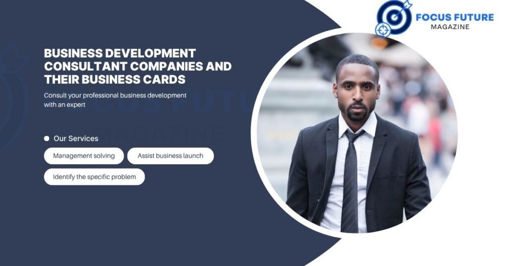 business development consultant companies and their business cards