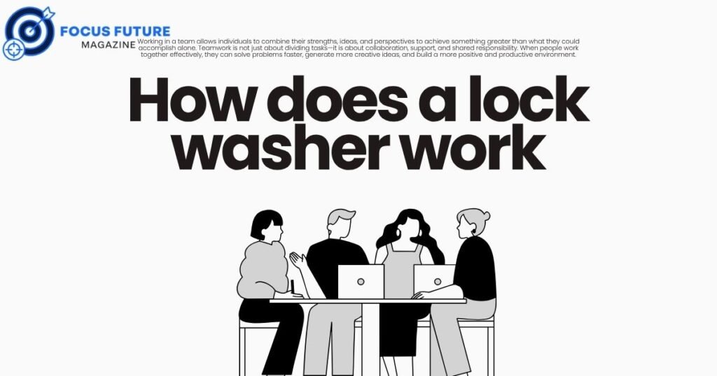 how does a lock washer work