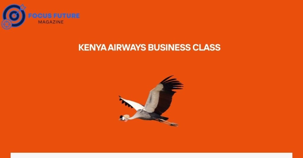kenya airways business class