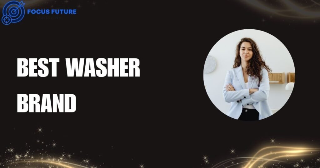 best washer brand