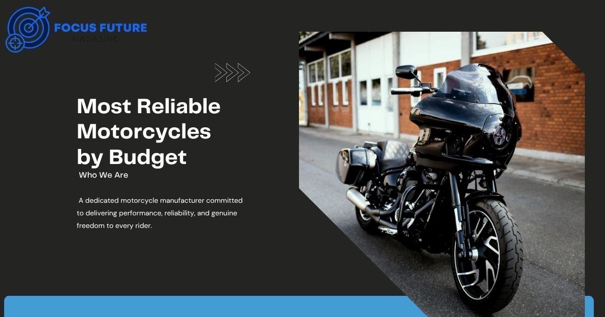 Most Reliable Motorcycles by Budget