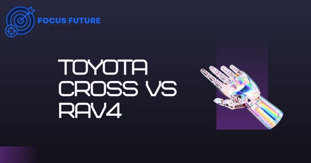 toyota cross vs rav4