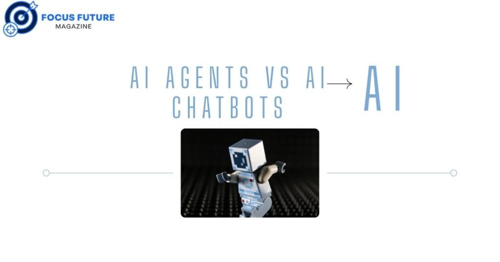 AI agents vs AI chatbots