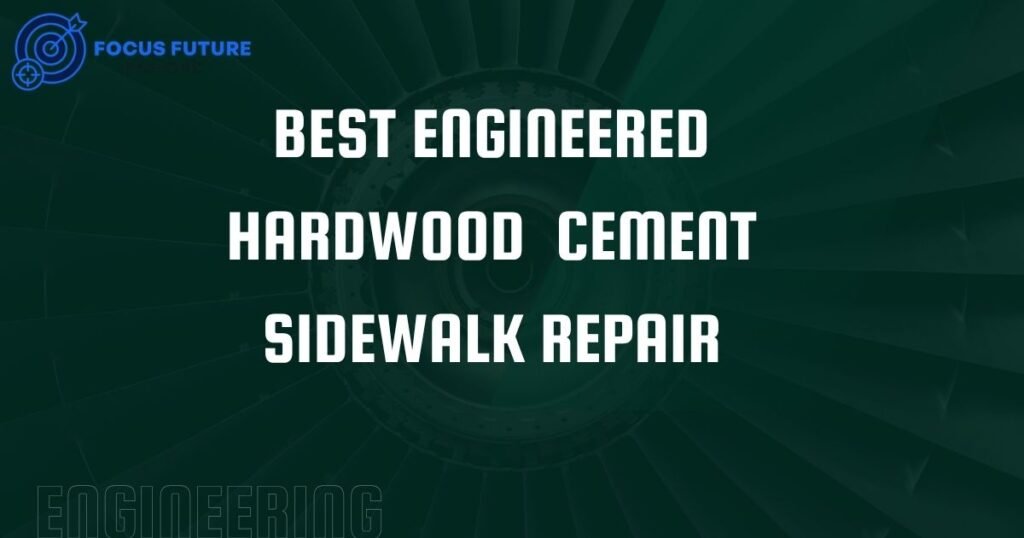 best engineered hardwood