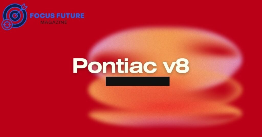 pontiac v8