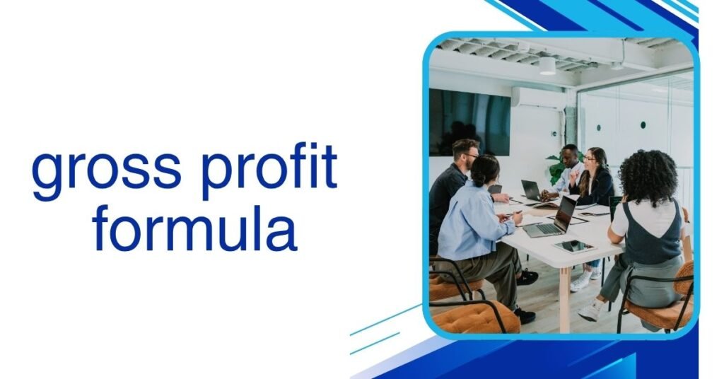 gross profit formula