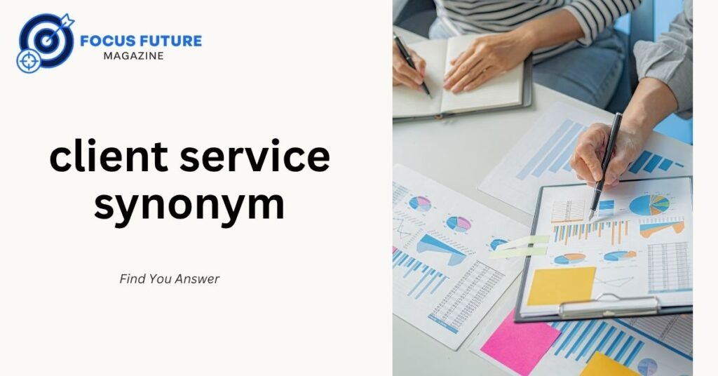 client service synonym​